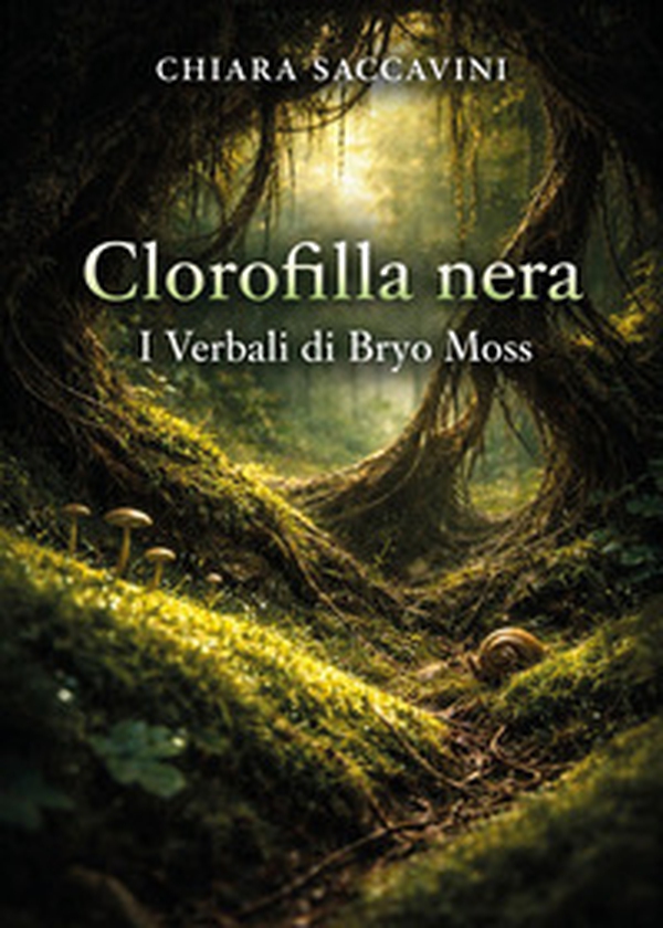 Clorofilla nera. I verbali di Bryo Moss - Librerie.coop