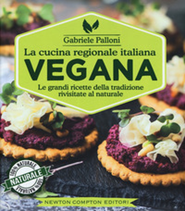 La cucina regionale italiana vegana - Librerie.coop La cucina regionale italiana vegana - Librerie.coop