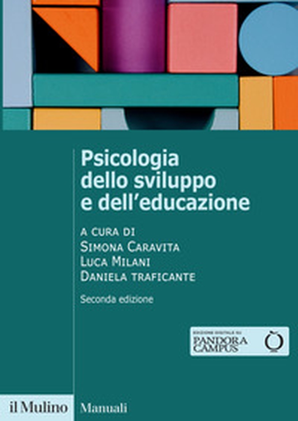 Psicologia dello sviluppo e dell'educazione - Librerie.coop Psicologia dello sviluppo e dell'educazione - Librerie.coop