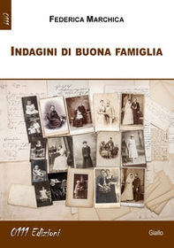 Indagini di buona famiglia - Librerie.coop Indagini di buona famiglia - Librerie.coop