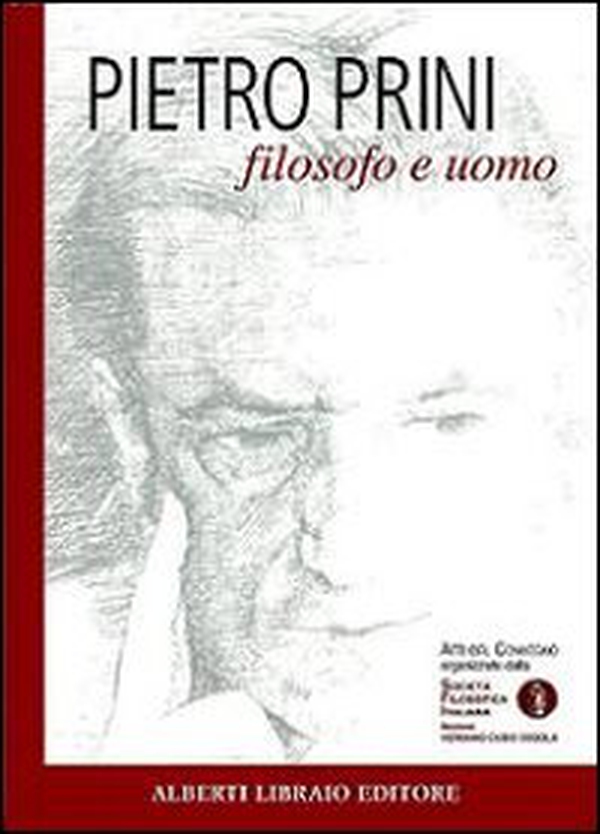 Pietro Prini filosofo e uomo - Librerie.coop Pietro Prini filosofo e uomo - Librerie.coop