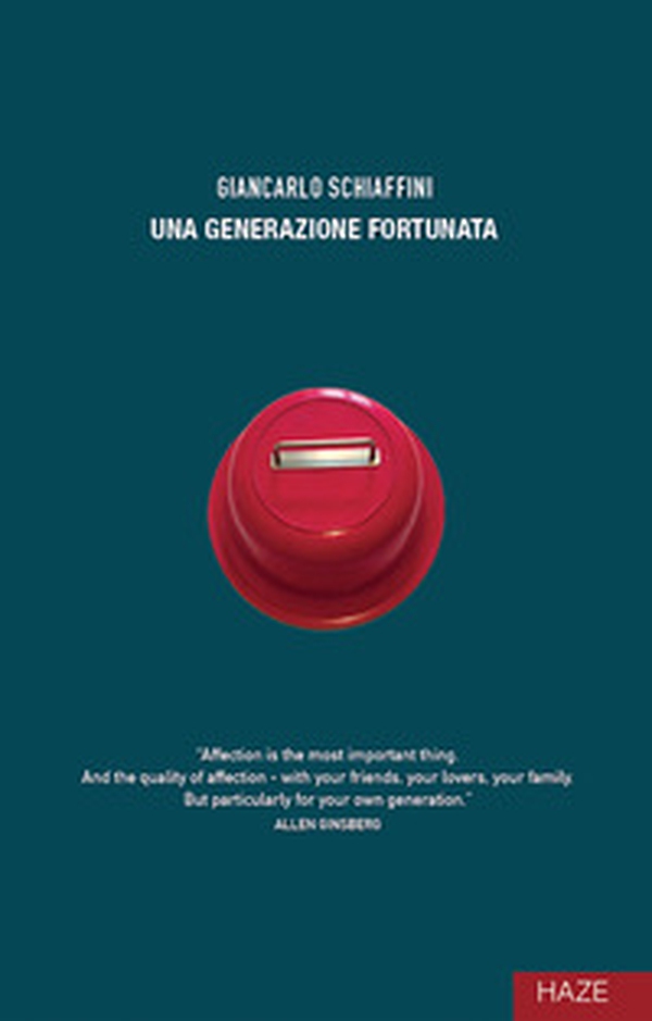 Una generazione fortunata - Librerie.coop Una generazione fortunata - Librerie.coop