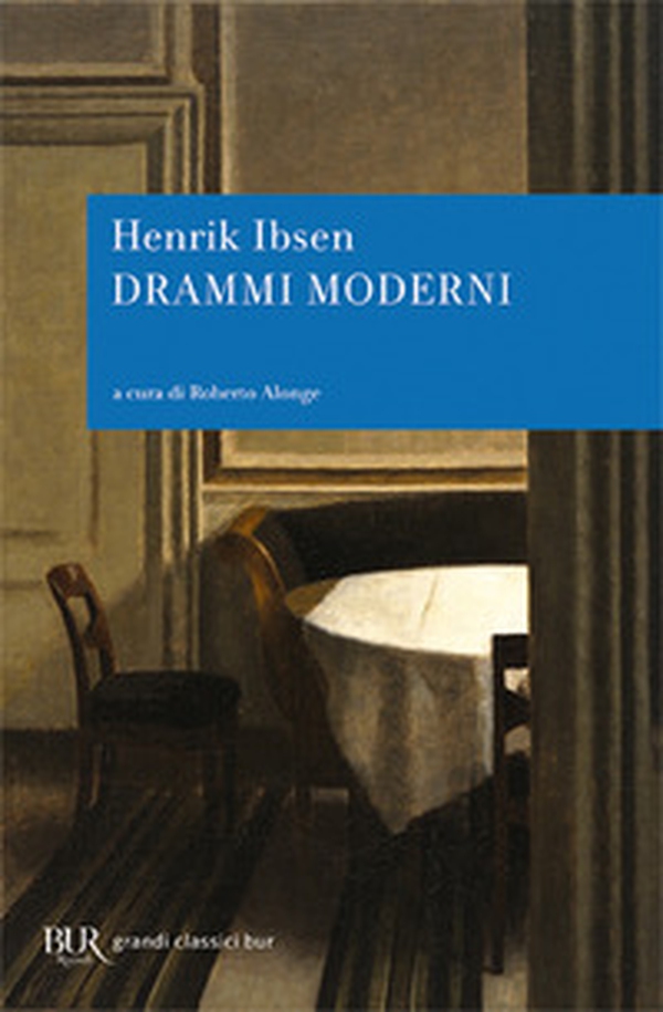 Drammi moderni - Librerie.coop Drammi moderni - Librerie.coop