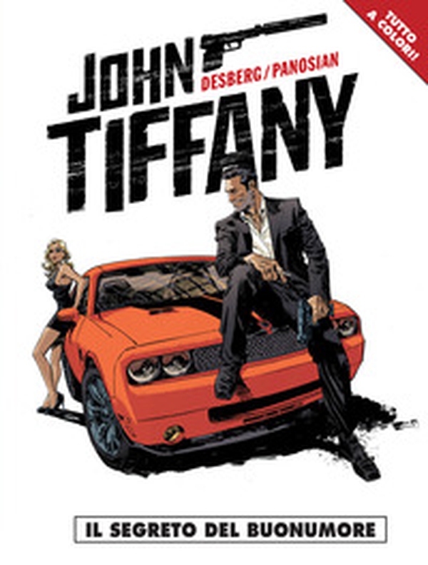 Il segreto del buonumore. John Tiffany - Librerie.coop Il segreto del buonumore. John Tiffany - Librerie.coop