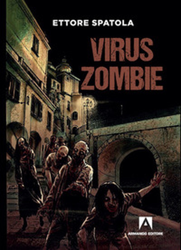 Virus zombie - Librerie.coop Virus zombie - Librerie.coop