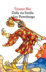 Dalla Via Emilia a San Pietroburgo - Librerie.coop