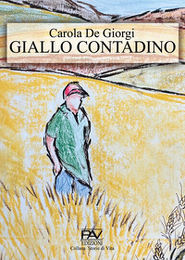 Giallo contadino - Librerie.coop Giallo contadino - Librerie.coop