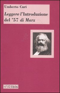 Leggere l'«Introduzione del '57» di Marx - Librerie.coop