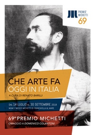 Che arte fa, oggi, in Italia. 69° Premio Michetti - Librerie.coop