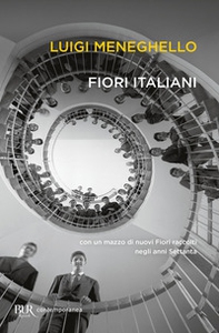 Fiori italiani con un mazzo di nuovi «Fiori» raccolti negli anni Settanta - Librerie.coop Fiori italiani con un mazzo di nuovi «Fiori» raccolti negli anni Settanta - Librerie.coop
