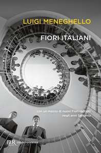 Fiori italiani con un mazzo di nuovi «Fiori» raccolti negli anni Settanta - Librerie.coop