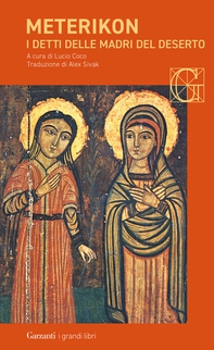Meterikon. I detti delle madri del deserto - Librerie.coop
