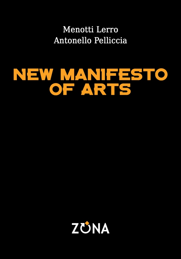 New Manifesto of Arts - Librerie.coop New Manifesto of Arts - Librerie.coop