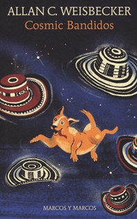 Cosmic bandidos - Librerie.coop