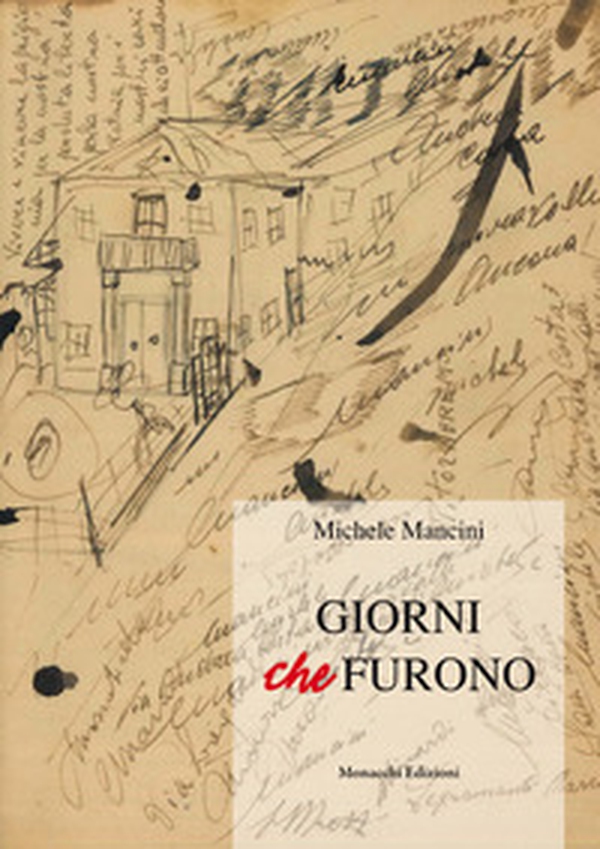 Giorni che furono - Librerie.coop Giorni che furono - Librerie.coop