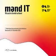 Mend IT. Ricucire lembi urbani - Librerie.coop