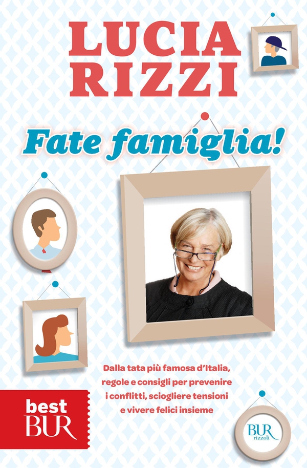 Fate famiglia! - Librerie.coop Fate famiglia! - Librerie.coop