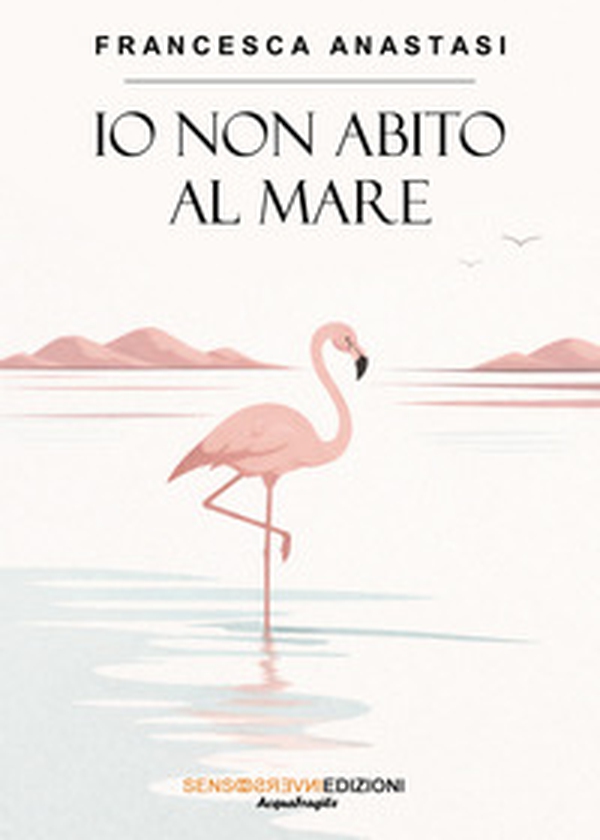 Io non abito al mare - Librerie.coop