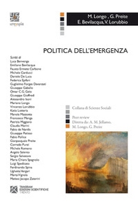 Politica dell'emergenza - Librerie.coop