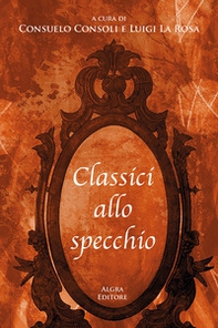 Classici allo specchio - Librerie.coop Classici allo specchio - Librerie.coop