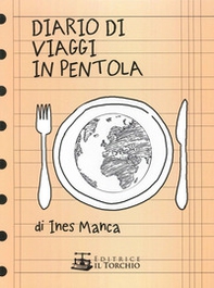 Diario di viaggio in pentola - Librerie.coop Diario di viaggio in pentola - Librerie.coop