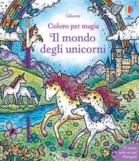 Il mondo degli unicorni - Librerie.coop