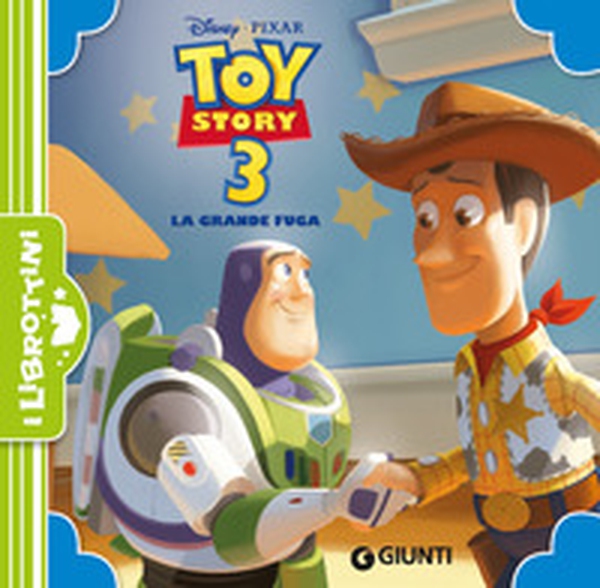 Toy Story 3. La grande fuga - Librerie.coop Toy Story 3. La grande fuga - Librerie.coop