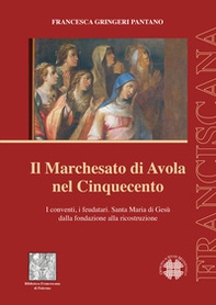 Il marchesato di Avola nel Cinquecento - Librerie.coop