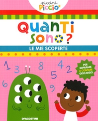 Quanti sono? Le mie scoperte. Piccini picciò - Librerie.coop
