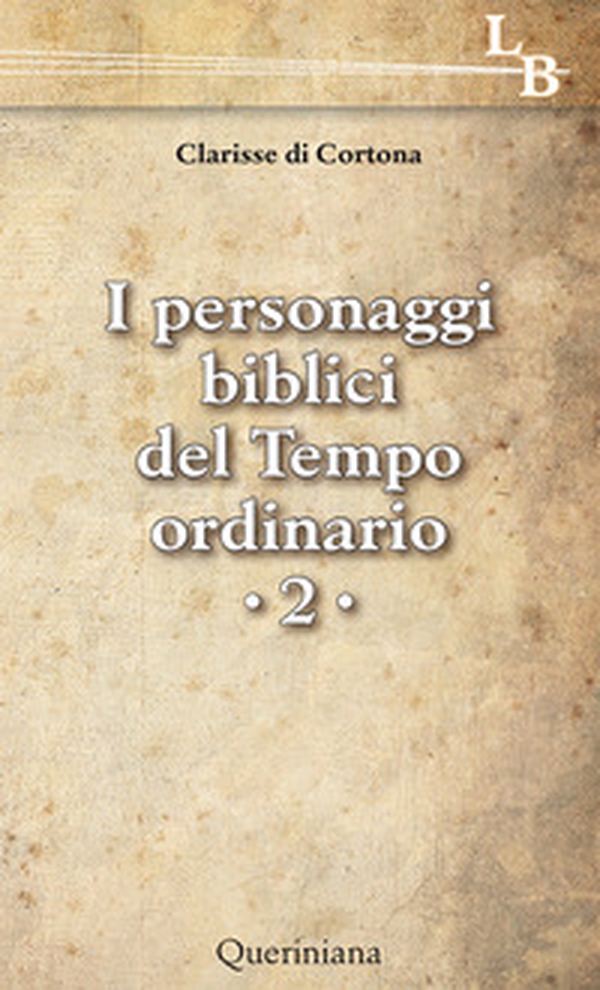 Personaggi biblici del tempo ordinario - Librerie.coop Personaggi biblici del tempo ordinario - Librerie.coop