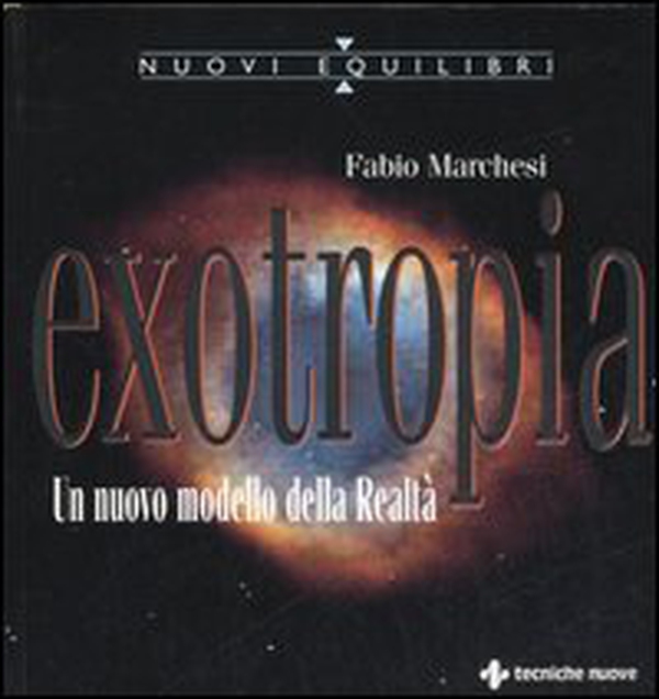 Exotropia. Un nuovo modello della realtà - Librerie.coop Exotropia. Un nuovo modello della realtà - Librerie.coop