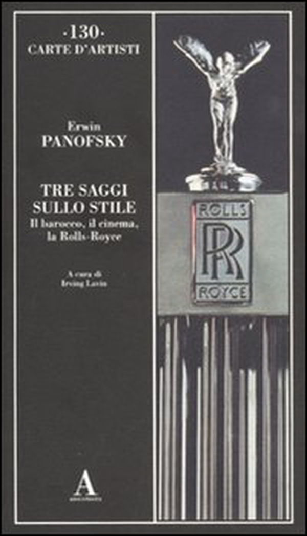 Tre saggi sullo stile. Il barocco, il cinema e la Rolls-Royce - Librerie.coop Tre saggi sullo stile. Il barocco, il cinema e la Rolls-Royce - Librerie.coop