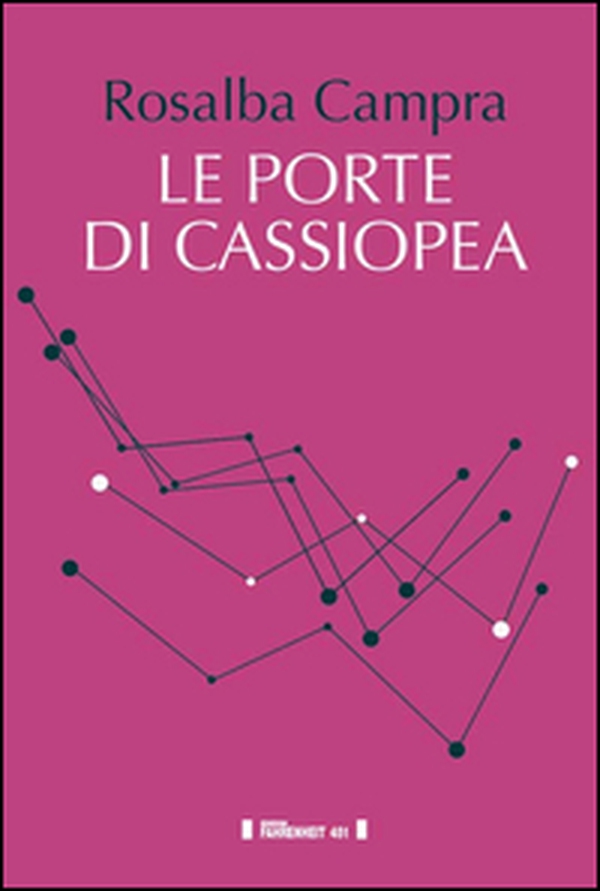 Le porte di Cassiopea - Librerie.coop Le porte di Cassiopea - Librerie.coop