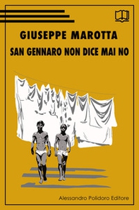 San Gennaro non dice mai no - Librerie.coop