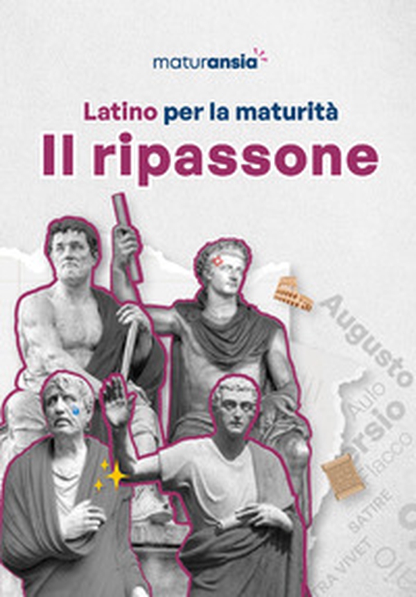 Latino per la maturità. Il ripassone - Librerie.coop