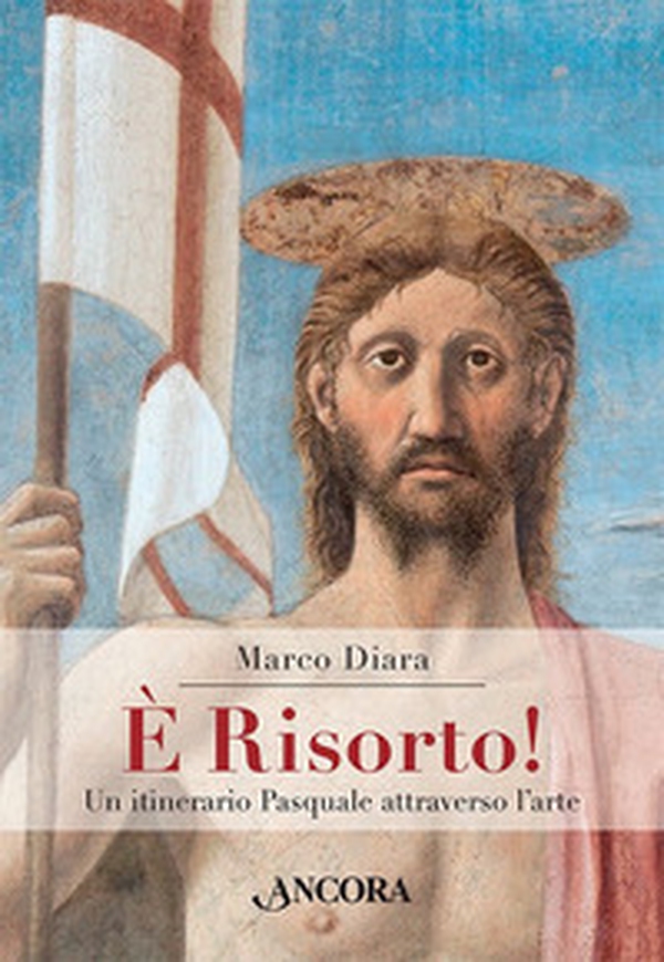 È risorto! Un itinerario pasquale attraverso l'arte - Librerie.coop È risorto! Un itinerario pasquale attraverso l'arte - Librerie.coop