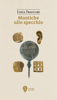 Mantiche allo specchio - Librerie.coop