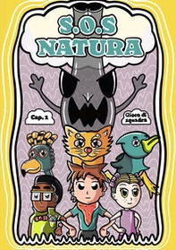 S.O.S. natura - Vol. 1 - Librerie.coop S.O.S. natura - Vol. 1 - Librerie.coop