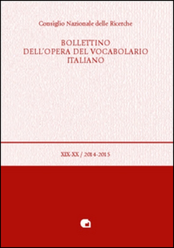 Bollettino dell'opera del vocabolario italiano - Vol. 19-20 - Librerie.coop Bollettino dell'opera del vocabolario italiano - Vol. 19-20 - Librerie.coop