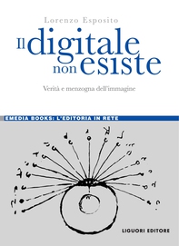 Il digitale non esiste - Librerie.coop Il digitale non esiste - Librerie.coop