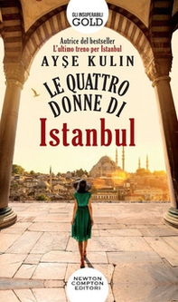 Le quattro donne di Istanbul - Librerie.coop