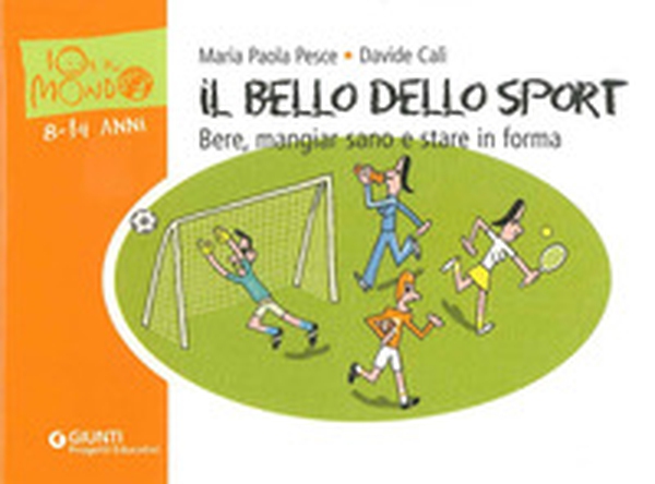 Il bello dello sport - Librerie.coop Il bello dello sport - Librerie.coop