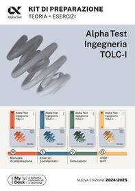 Alpha Test. Ingegneria. TOLC-I. Kit di preparazione - Librerie.coop