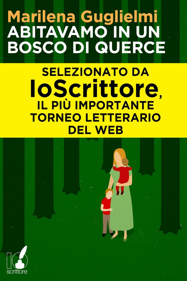 Abitavamo in un bosco di querce - Librerie.coop Abitavamo in un bosco di querce - Librerie.coop