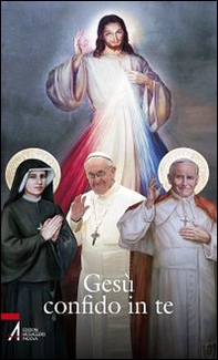 Gesù, confido in te - Librerie.coop