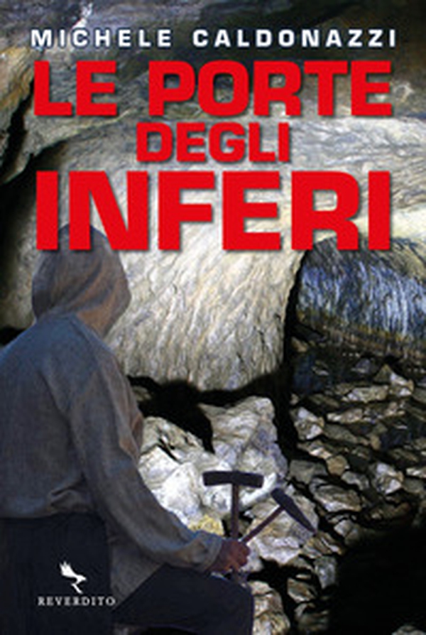 Le porte degli inferi - Librerie.coop Le porte degli inferi - Librerie.coop