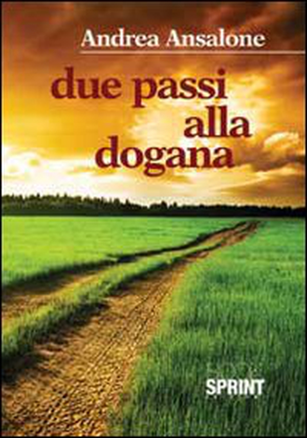 Due passi alla dogana - Librerie.coop