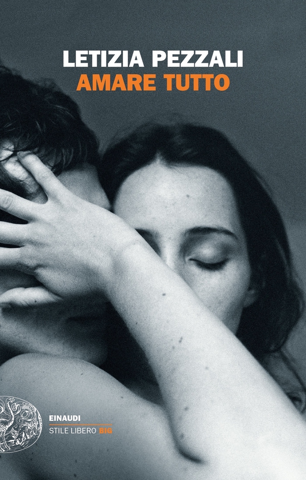 Amare tutto - Librerie.coop Amare tutto - Librerie.coop