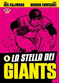 La stella dei Giants - Vol. 6 - Librerie.coop