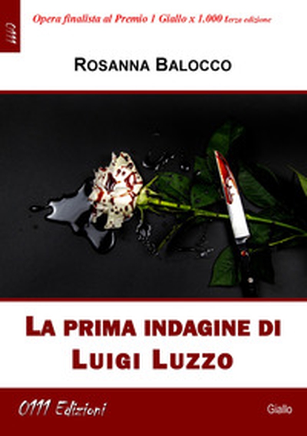 La prima indagine di Luigi Luzzo - Librerie.coop La prima indagine di Luigi Luzzo - Librerie.coop